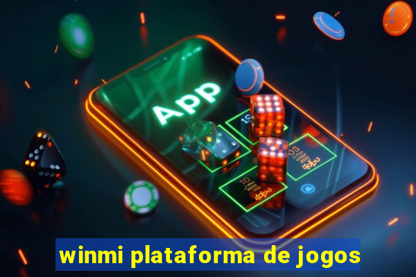 winmi plataforma de jogos